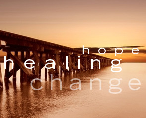 hope, healing, change